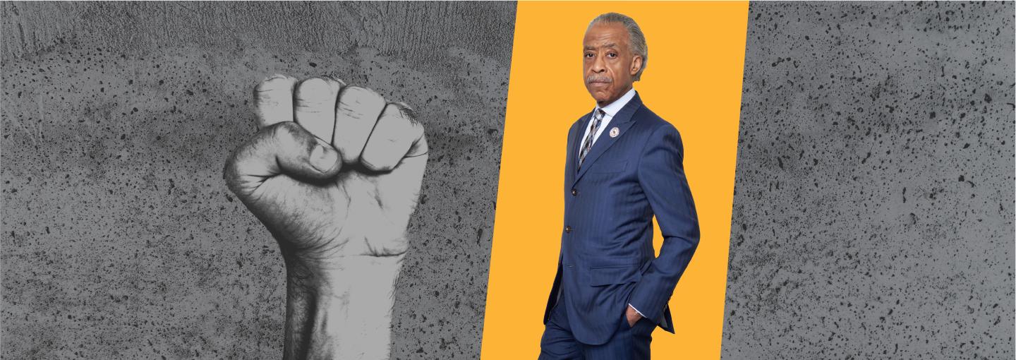 Rev. Al Sharpton: Untold Stories of the Social Justice Movement Image - Al Sharpton, next to someone's raised fist